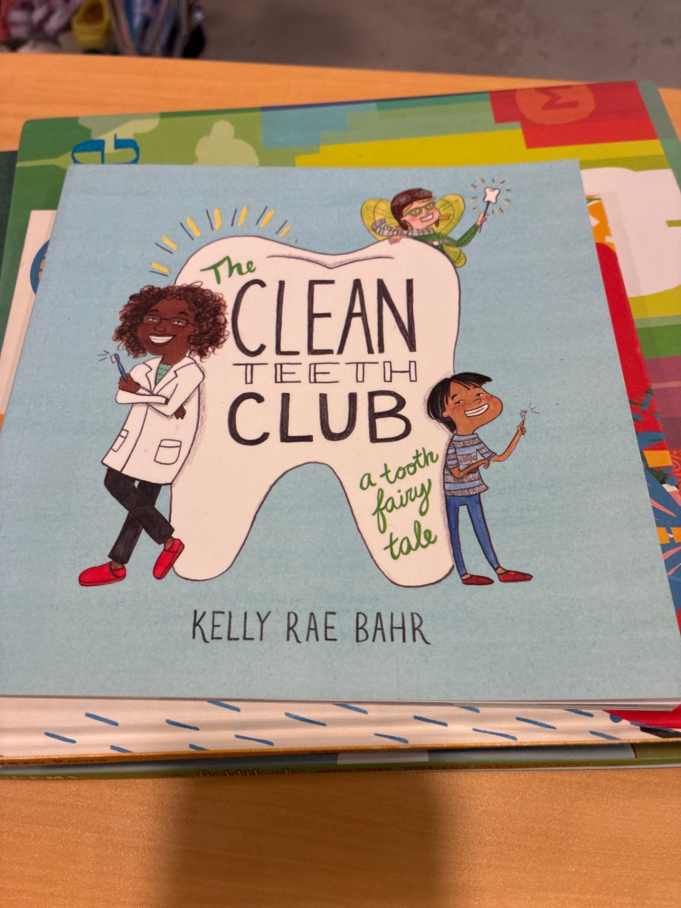 The Clean Tooth Club: A Tooth Fairy Tale